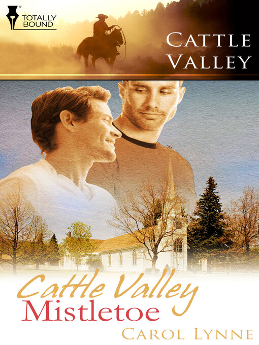 Title details for Cattle Valley Mistletoe by Carol Lynne - Available